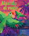 Alzando el vuelo (Alight) (Cómo los loros urbanos encontraron lugares nuevos para pertenecer) (Spanish Edition) by Jennifer Torres, Molly Magnell, Ariela Rudy Zaltzman, 9798347116683
