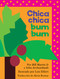 Chica chica bum bum (Chicka Chicka Boom Boom) (Spanish Edition) by Bill Martin, John Archambault, Lois Ehlert, 9798347119820