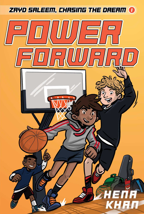 Power Forward by Hena Khan, Sally Wern Comport, 9798347121083