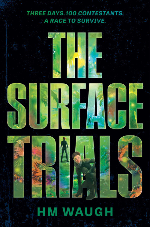 The Surface Trials by H. M. Waugh, 9798347121656