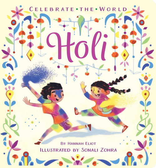 Holi by Hannah Eliot, Sonali Zohra, 9798347121694