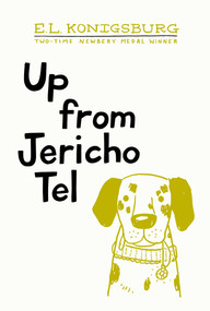 Up from Jericho Tel by E.L. Konigsburg, 9798347123155