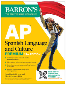 AP Spanish Language and Culture Premium, Fifteenth Edition: 5 Practice Tests + Comprehensive Review + Online Practice by Daniel Paolicchi, 9798349701627