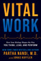 Vital Work (How Your Biology Shapes the Way You Think, Lead, and Perform) by Partha Nandi, Jonas Koffler, 9798893312584