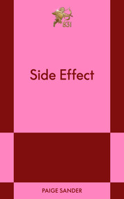 Side Effect (An 831 Stories Romance) by Paige Tapp, 9798893313055
