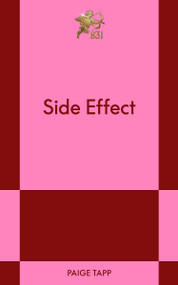 Side Effect (An 831 Stories Romance) by Paige Tapp, 9798893313055