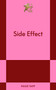 Side Effect (An 831 Stories Romance) by Paige Tapp, 9798893313055