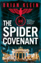The Spider Covenant by Brian Klein, 9798895152362