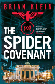 The Spider Covenant by Brian Klein, 9798895152362