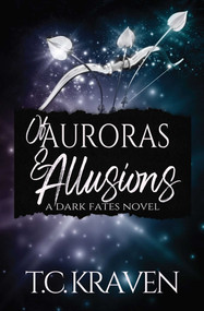 Of Auroras & Allusions by T.C. Kraven, 9798895152485