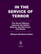In the Service of Terror (The Secret Alliance between the United Nations, the Red Cross, and Hamas) by Nitsana Darshan-Leitner, 9798895152607