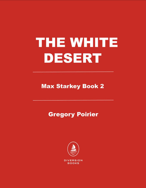 The White Desert by Gregory Poirier, 9798895152669