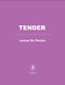 Tender (A Novel) by Lauren Du Plessis, 9798895152904