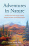 Adventures in Nature (Outdoor Stories That Engage the Body, Energize the Mind, and Nourish the Spirit) by Anne Marie Wall, 9798896364443
