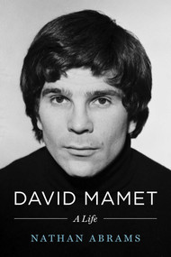 David Mamet (A Life) by Nathan Abrams, 9798897102594