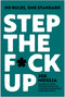 Step the F*ck Up (No Rules, One Standard) by Joe Moglia, 9798902680727