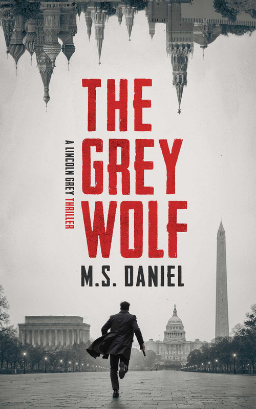 The Grey Wolf by M.S. Daniel, 9798904110291