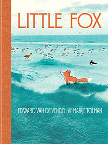 Little Fox by Edward van de Vendel, Marije Tolman, David Colmer, 9781646140077