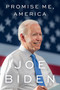 Promise Me, America by Joe Biden, 9780316598484