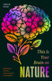 This is Your Brain on Nature (How Herbalism, Neuroscience, and Everyday Habits Can Improve Focus, Creativity, and Memory) by Jennifer Chesak, 9780915233649