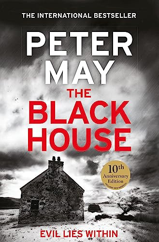 The Blackhouse (The gripping start to the bestselling crime series (The Lewis Thrillers Book 1)) by Peter May, 9781529415018