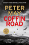 Coffin Road (An utterly gripping crime thriller from the author of The China Thrillers) by Peter May, 9781529418903