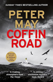 Coffin Road (An utterly gripping crime thriller from the author of The China Thrillers) by Peter May, 9781529418903