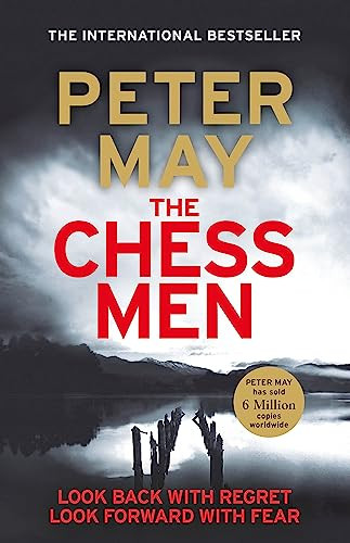 The Chessmen (The explosive finale in the million-selling series (The Lewis Thrillers Book 3)) by Peter May, 9781529419450