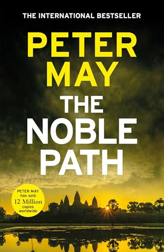 The Noble Path (The explosive standalone crime thriller from the author of The Lewis Trilogy) by Peter May, 9781529444018