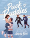 Puck Buddies (The Official Hockey Romance Fan Activity Book) by Editors of Ulysses Press, 9781646049899