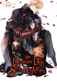 The Despicable Duke Settles His Affairs by Miori Kayamoto, Karatsuyu, Faye Duxovni, 9781718307971