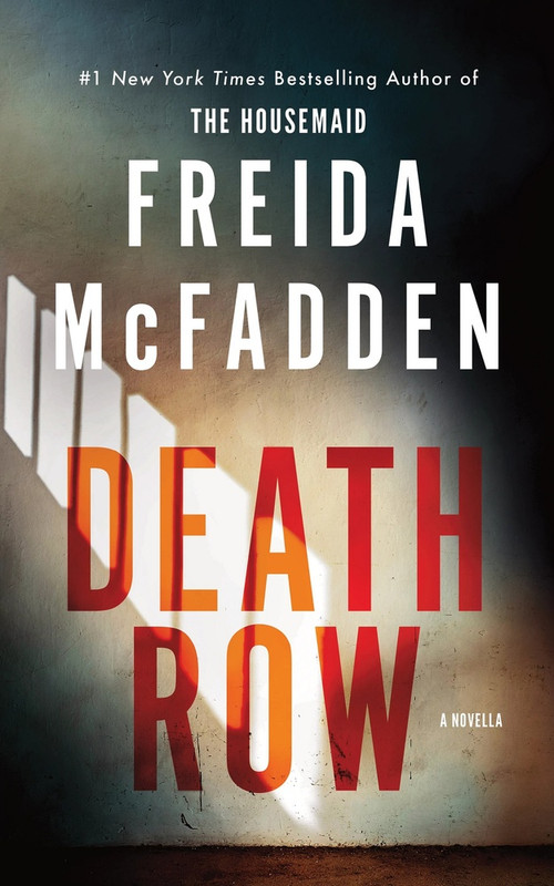 Death Row by Freida McFadden, 9798256510381