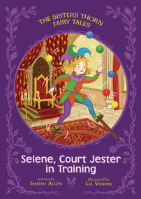 Selene, Court Jester in Training by Sarah Allen, Lia Visirin, 9798348041199