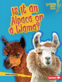 Is It an Alpaca or a Llama? by Jackie Golusky, 9798348041526