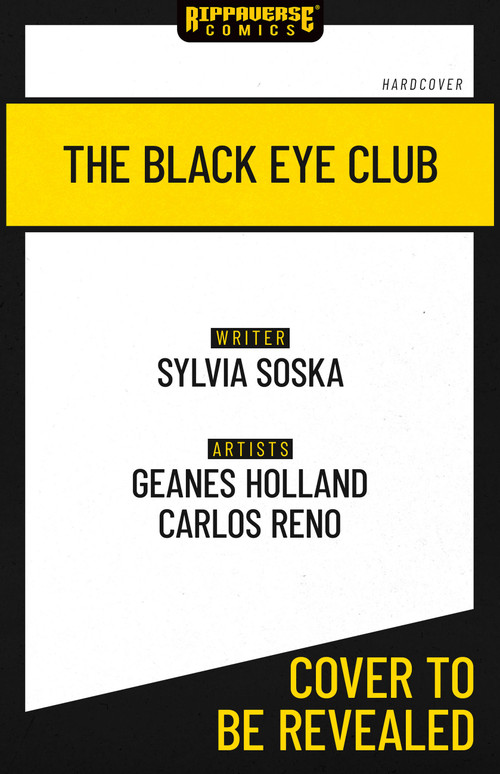 The Black Eye Club by Sylvia Soska, Geanes Holland, Carlos Reno, Guilherme Lindemberg, Marco Martins, Rohvel Yumul, 9781972645253