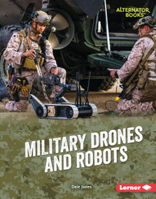 Military Drones and Robots by Dale Jones, 9798348056858