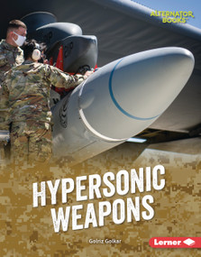 Hypersonic Weapons by Golriz Golkar, 9798348056865