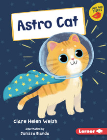 Astro Cat by Clare Helen Welsh, Junissa Bianda, 9798348056964