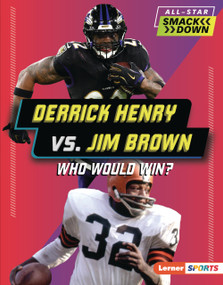 Derrick Henry vs. Jim Brown (Who Would Win?) by Jason M. Burns, 9798348057084