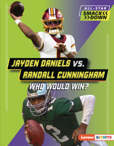 Jayden Daniels vs. Randall Cunningham (Who Would Win?) by Jason M. Burns, 9798348057091