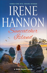 Suncatcher Island (A Hope Harbor Novel) by Irene Hannon, 9780800748524