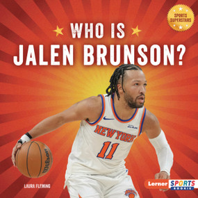 Who Is Jalen Brunson? (New York Knicks Superstar) by Laura Fleming, 9798348057381