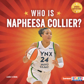 Who Is Napheesa Collier? (Minnesota Lynx Superstar) by Laura Fleming, 9798348057411