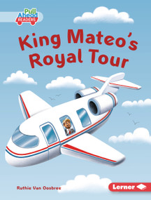 King Mateo's Royal Tour by Ruthie Van Oosbree, Rob Parkinson, 9798348057510
