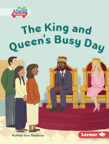 The King and Queen's Busy Day by Ruthie Van Oosbree, Lisa Hunt, 9798348057534
