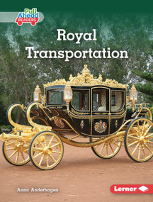 Royal Transportation by Anna Anderhagen, 9798348057589