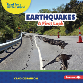 Earthquakes (A First Look) by Candice Ransom, 9798348057626