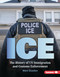 ICE (The History of US Immigration and Customs Enforcement) by Matt Doeden, 9798348057800