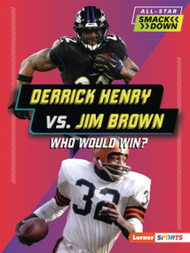 Derrick Henry vs. Jim Brown (Who Would Win?) by Jason M. Burns, 9798348064921