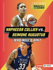 Napheesa Collier vs. Seimone Augustus (Who Would Win?) by Jason M. Burns, 9798348064952